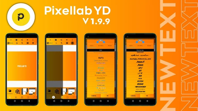 pixellab YD v1.9.9 APK interface preview showing unlimited font features and app layout on android screen